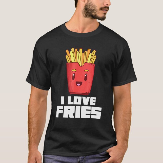 I Kärlek Fries Fransk Fries Finger Chip Food Pun T Shirt (Framsida)