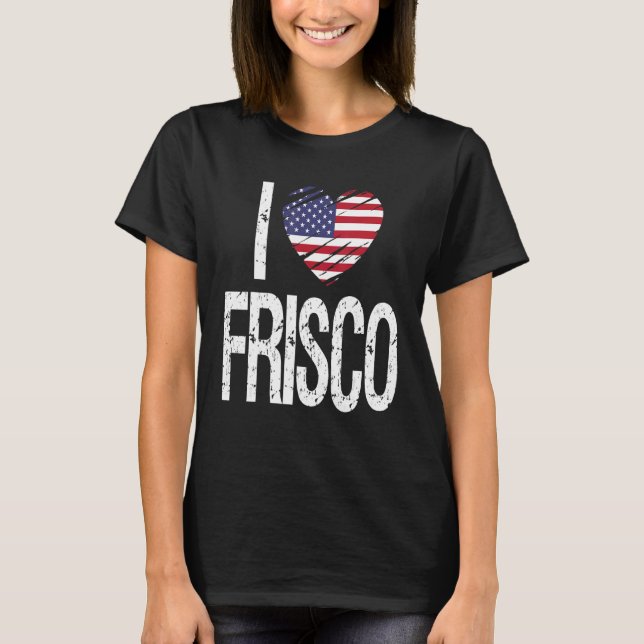 I Kärlek Frisco with American Flagga T Shirt (Framsida)