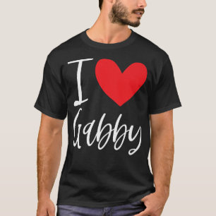 I Kärlek Gabby Namn Personlig Girl Woman Bff Frie T Shirt
