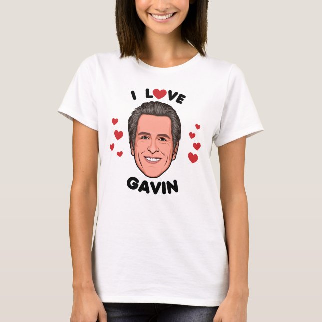 I Kärlek Gavin Newsom T Shirt (Framsida)