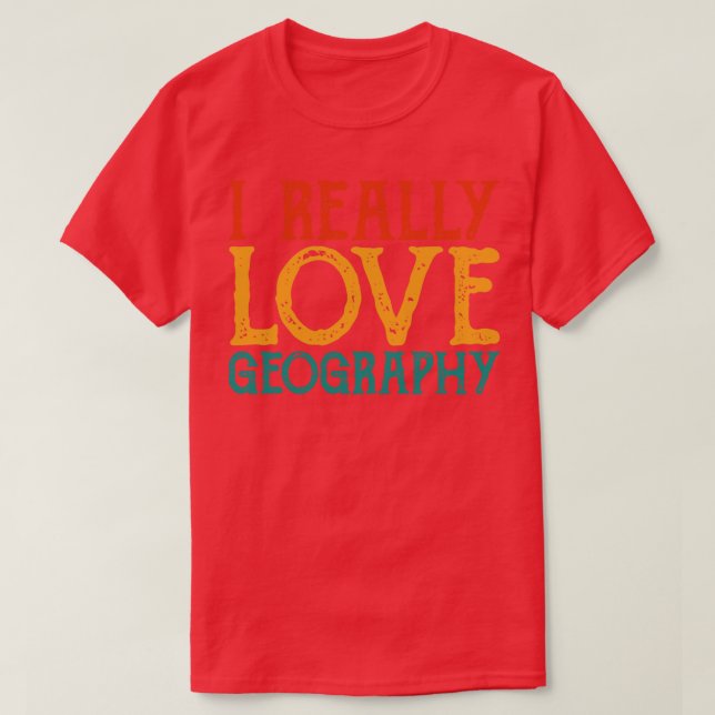 I Kärlek Georay Geography-läraren citerar 1 T Shirt (Design framsida)