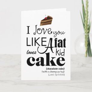 I Kärlek gillar du ett Tjock Kid Kärlek Cake Greet Helgkort