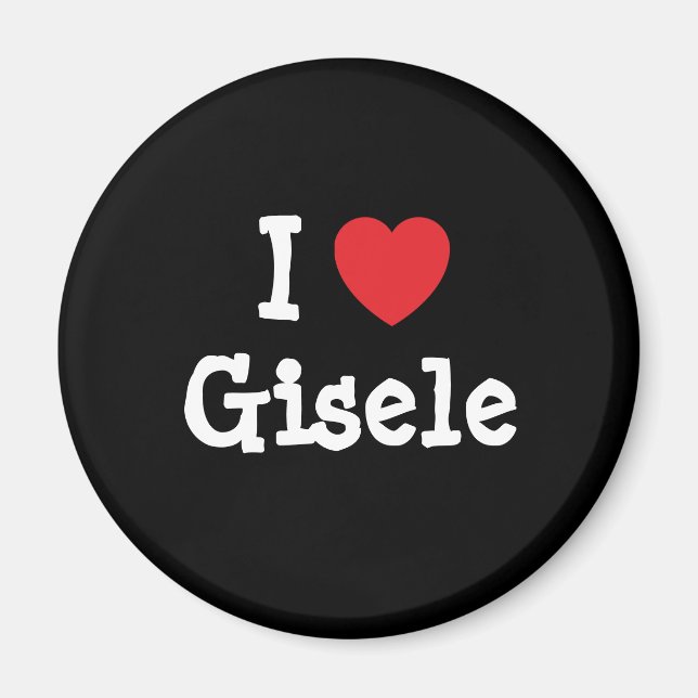 I kärlek Gisele eart T-Shirt Magnet (Framsidan)