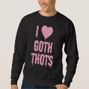 I Kärlek Goth Thots Lång Ärmad Tröja