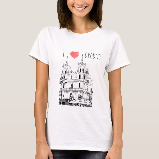 I Kärlek Grodno Belarus Architecture Sketch T Shirt (Framsida)