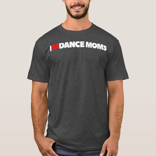 I Kärlek Heart Dance Mammor T Shirt (Framsida)