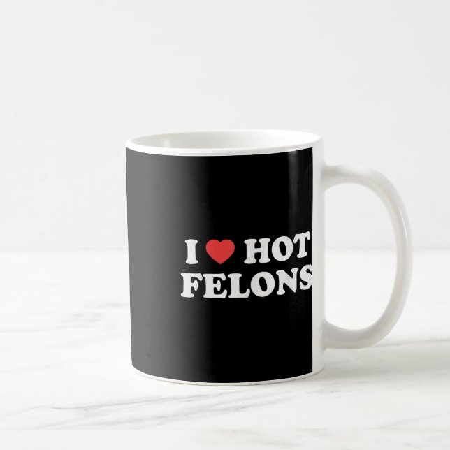 I Kärlek Heart Hett Felons Kaffemugg (Höger)