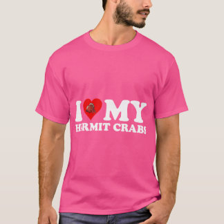 I Kärlek Heart My Hermit Crabs Funny Hermit Crab L T Shirt