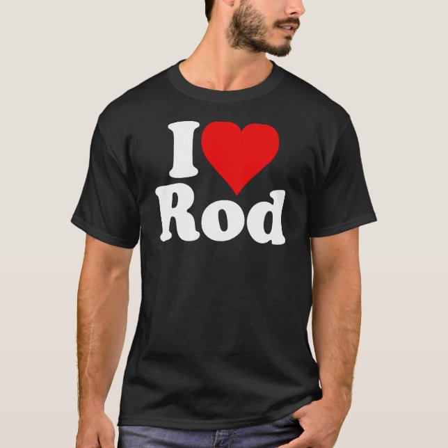 I KÄRLEK HEART ROD RODNEY RODERICK T SHIRT (Framsida)