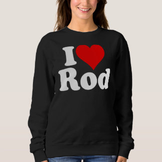 I KÄRLEK HEART ROD RODNEY RODERICK T SHIRT