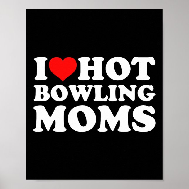 I Kärlek Hett Bowling Mammor Poster (Framsidan)