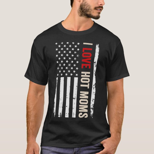 I Kärlek Hett Mammor Amerikanska Flagga T Shirt (Framsida)