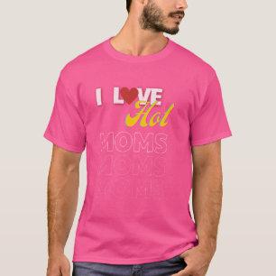 I Kärlek Hett Mammor citerar Friends Studenter Gif T Shirt