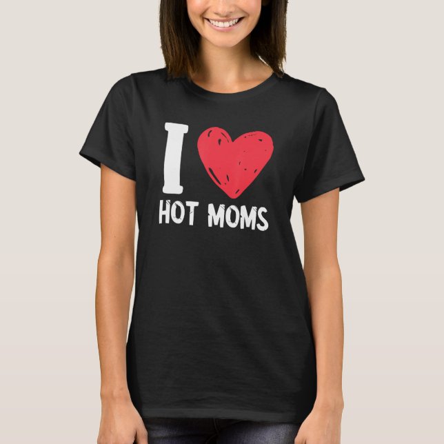 I Kärlek Hett Mammor Red Heart Hett Mor T Shirt (Framsida)