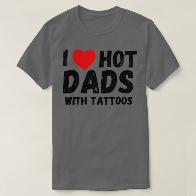 I Kärlek Hett Pappor med tatueringar, så hjärtar j T Shirt (Design framsida)