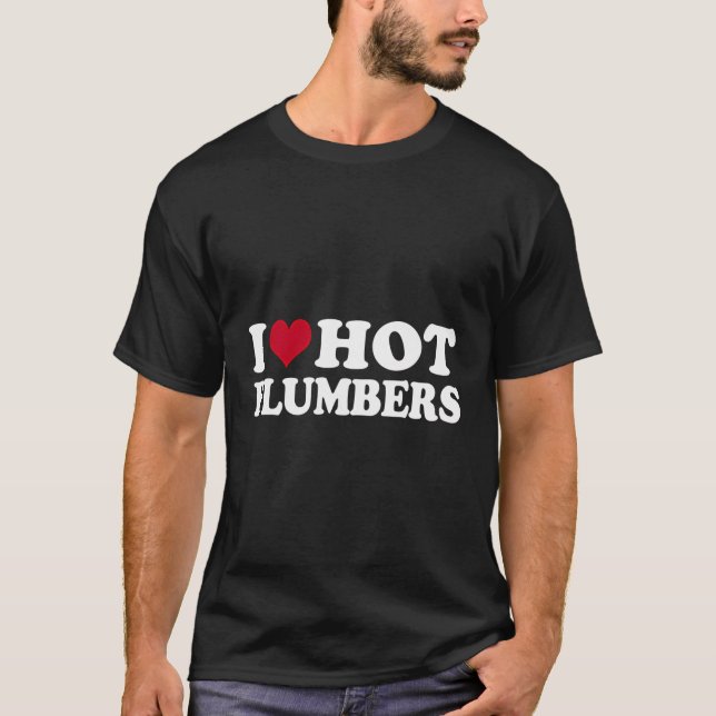 I Kärlek Hett Plumbers Plumbering T Shirt (Framsida)