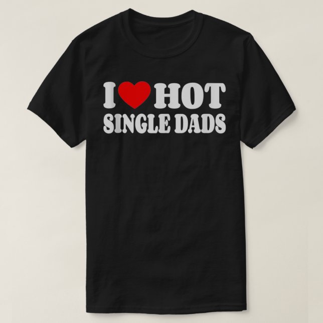I Kärlek Hett Single Pappor Funny Red Heart Kärlek T Shirt (Design framsida)