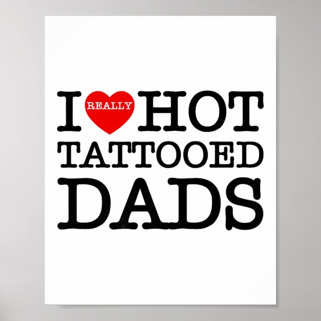 I Kärlek Hett Tattoos Pappor Heart Funny Fars dag  Poster (Framsidan)
