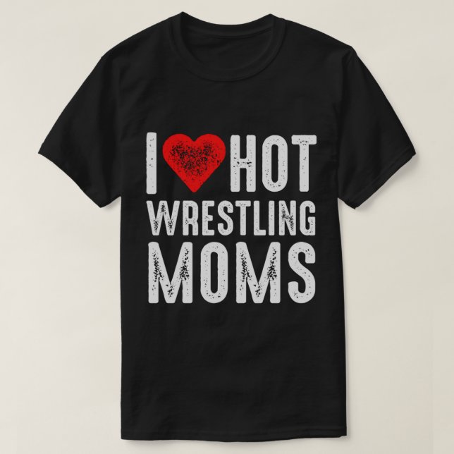 I Kärlek Hett Wrestling Mammor Pullover Hoodie T Shirt (Design framsida)