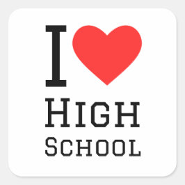 I kärlek high school fyrkantigt klistermärke