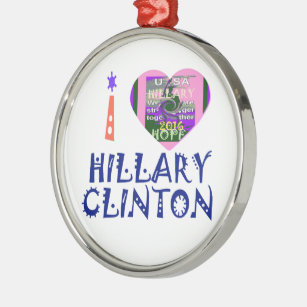 I Kärlek Hillary Clinton for USA President Heart a Julgransprydnad Metall