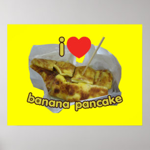 I Kärlek (hjärta) Banana Pancake ... Thai Street F Poster