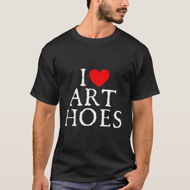 I Kärlek Hoes I Han Hoes T Shirt (Framsida)