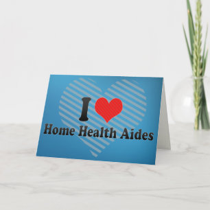 I Kärlek Home Health Aids Kort