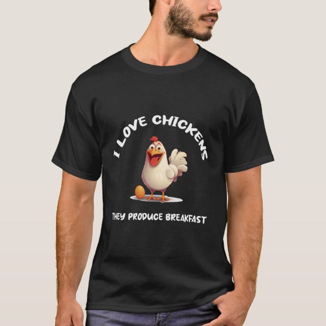 I Kärlek höns producerar de frukost för T Shirt (Framsida)