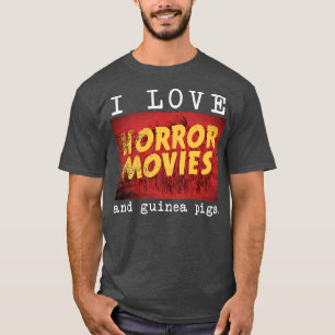 I Kärlek Horror Movies och Guinea Gris T Shirt