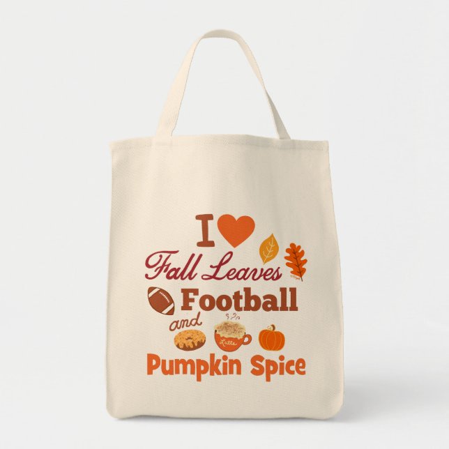 I Kärlek Höst löv Football and Pumpkin Spice. Tygkasse (Framsidan)