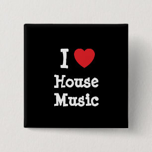I kärlek House Music anpassningsbar personlig Knapp
