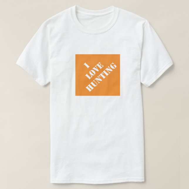 I Kärlek Hunting Funny Pappa Humous Fars dag T Shirt (Design framsida)