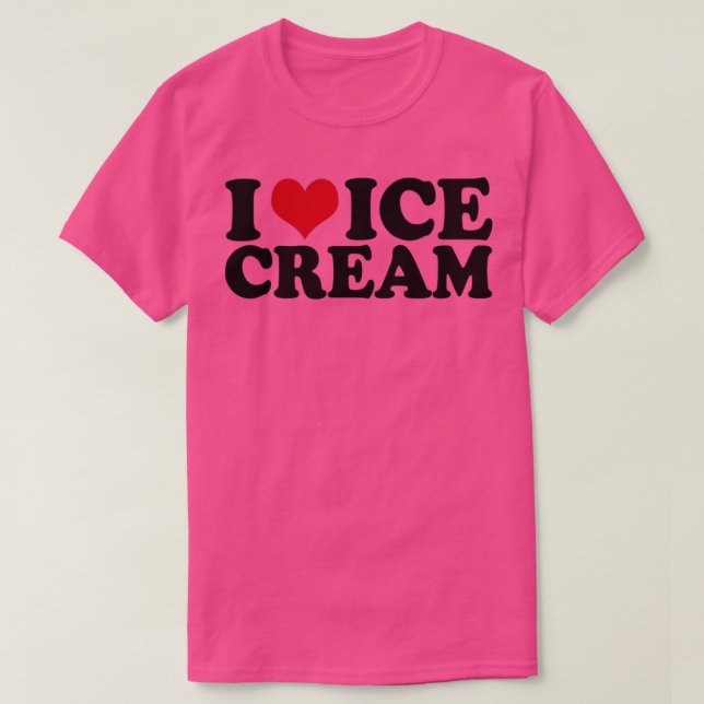 I Kärlek Ice Cream T Shirt (Design framsida)
