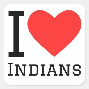 I kärlek indians fyrkantigt klistermärke