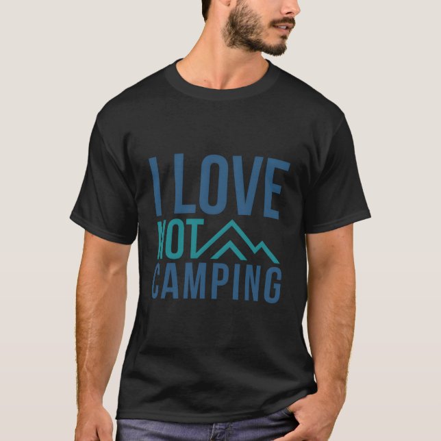 I Kärlek inte Camping - Hate Camping Mountain T Shirt (Framsida)