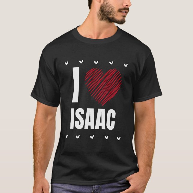 I Kärlek Isaac First Namn Coola Heart Funny Person T Shirt (Framsida)