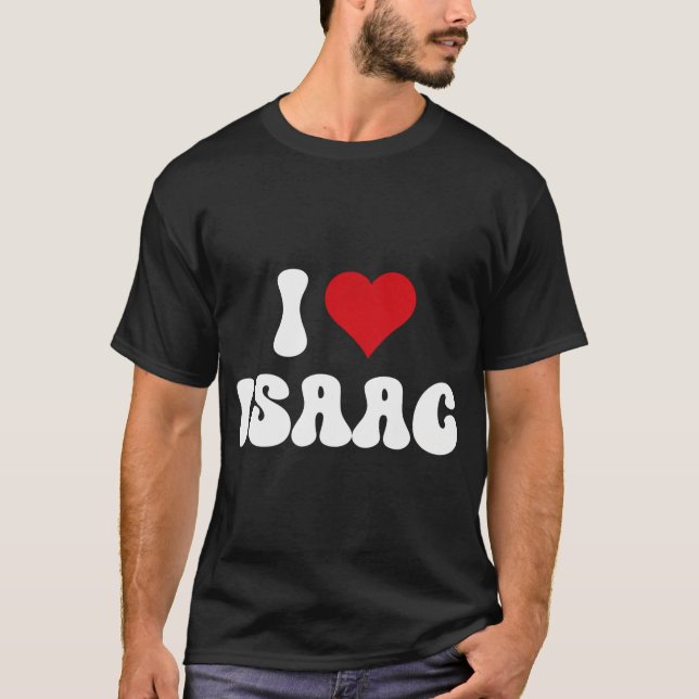 I Kärlek Isaac Hjärtar Isaac Valentine Day T Shirt (Framsida)