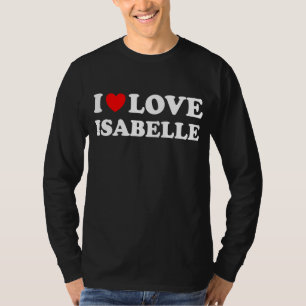 I Kärlek Isabelle I Heart Isabelle T Shirt