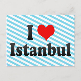 I Kärlek Istanbul, Turkiet Vykort