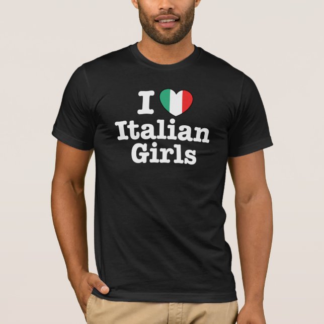 I Kärlek Italienska flickor Tee Shirt (Framsida)