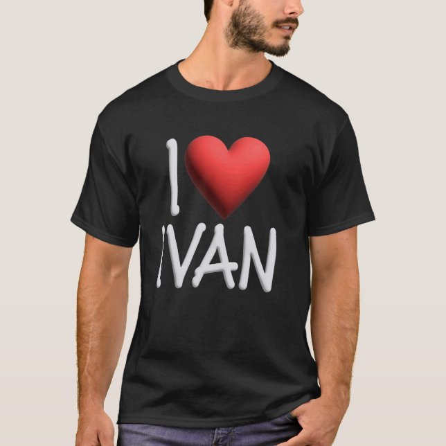 I Kärlek Ivan Namn Personlig Manar Guy BFF Friend  T Shirt (Framsida)