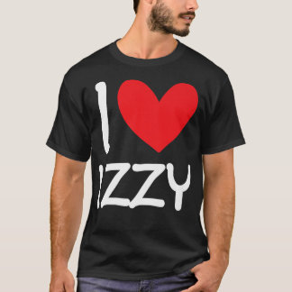 I Kärlek Izzy Namn Personlig Girl Woman BFF Frien T Shirt