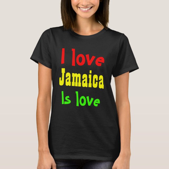 I kärlek Jamaica Tee Shirt (Framsida)