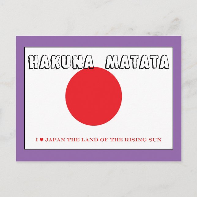 I Kärlek Japan Hakuna Matata-området i det stignin Vykort (Framsida)