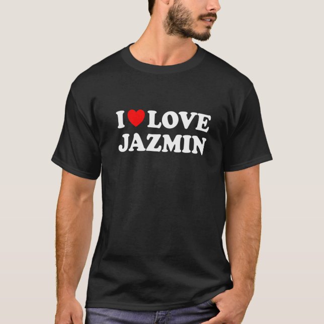 I Kärlek Jazmin I Heart Jazmin T Shirt (Framsida)