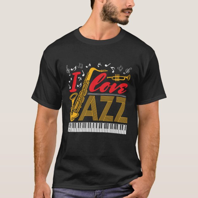 I Kärlek Jazz Music Musician T Shirt (Framsida)