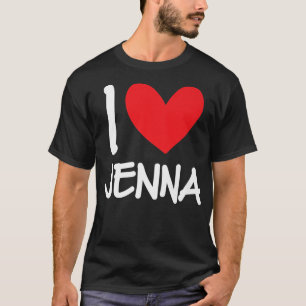 I Kärlek Jenna Namn Personlig Girl Woman BFF Frie T Shirt