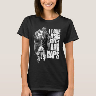 I Kärlek Jesus kaffe och Naps I Heliga Gud T Shirt