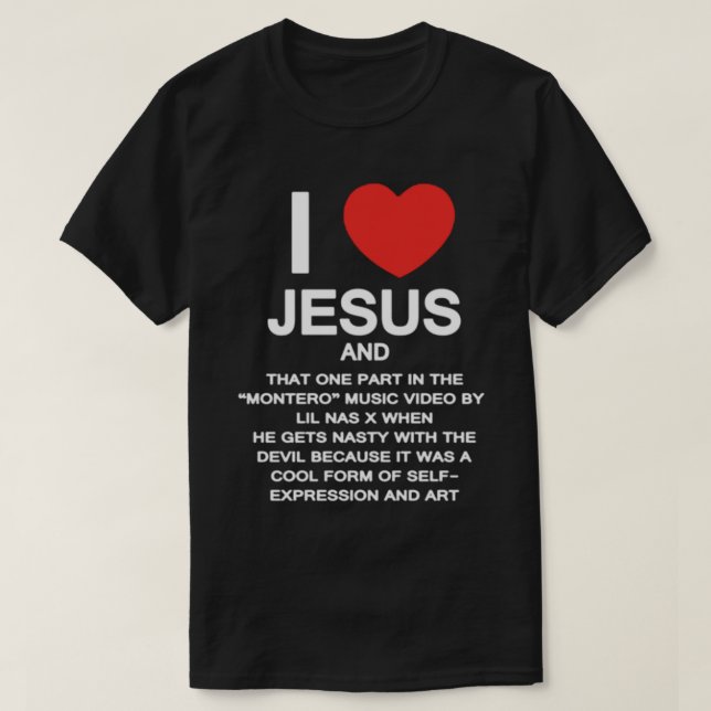 I KÄRLEK JESUS - LIL NAS X MONTERO T SHIRT (Design framsida)